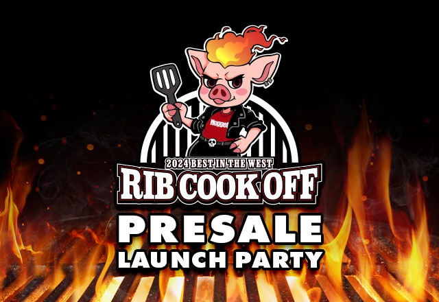 Rib Cook Off Presale Launch Party