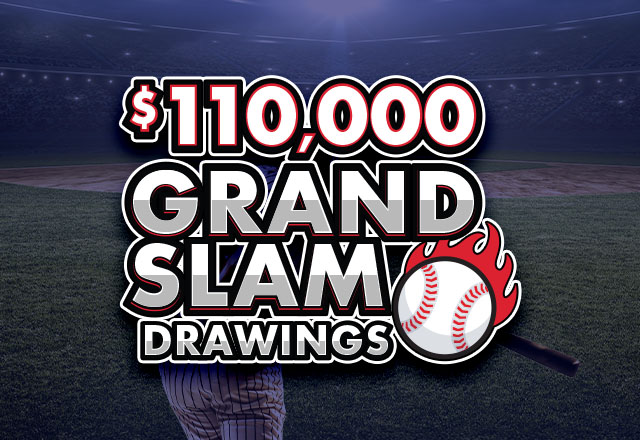 $110,000 Grand Slam Drawings